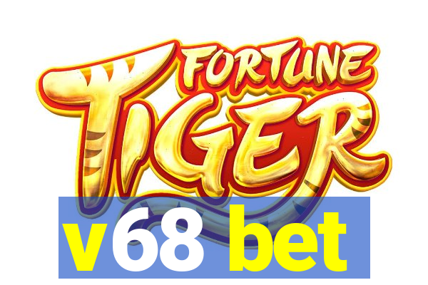 v68 bet